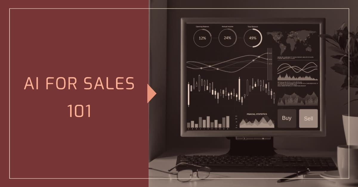 AI for Sales 101: A Comprehensive Guide