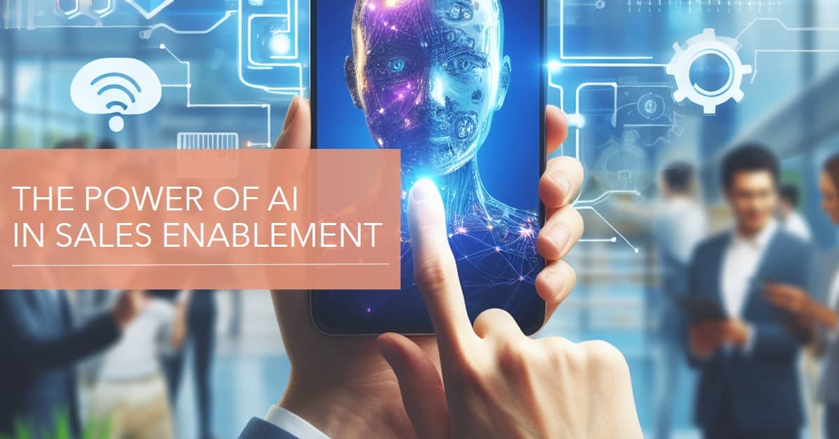 The Power of AI in Sales Enablement
